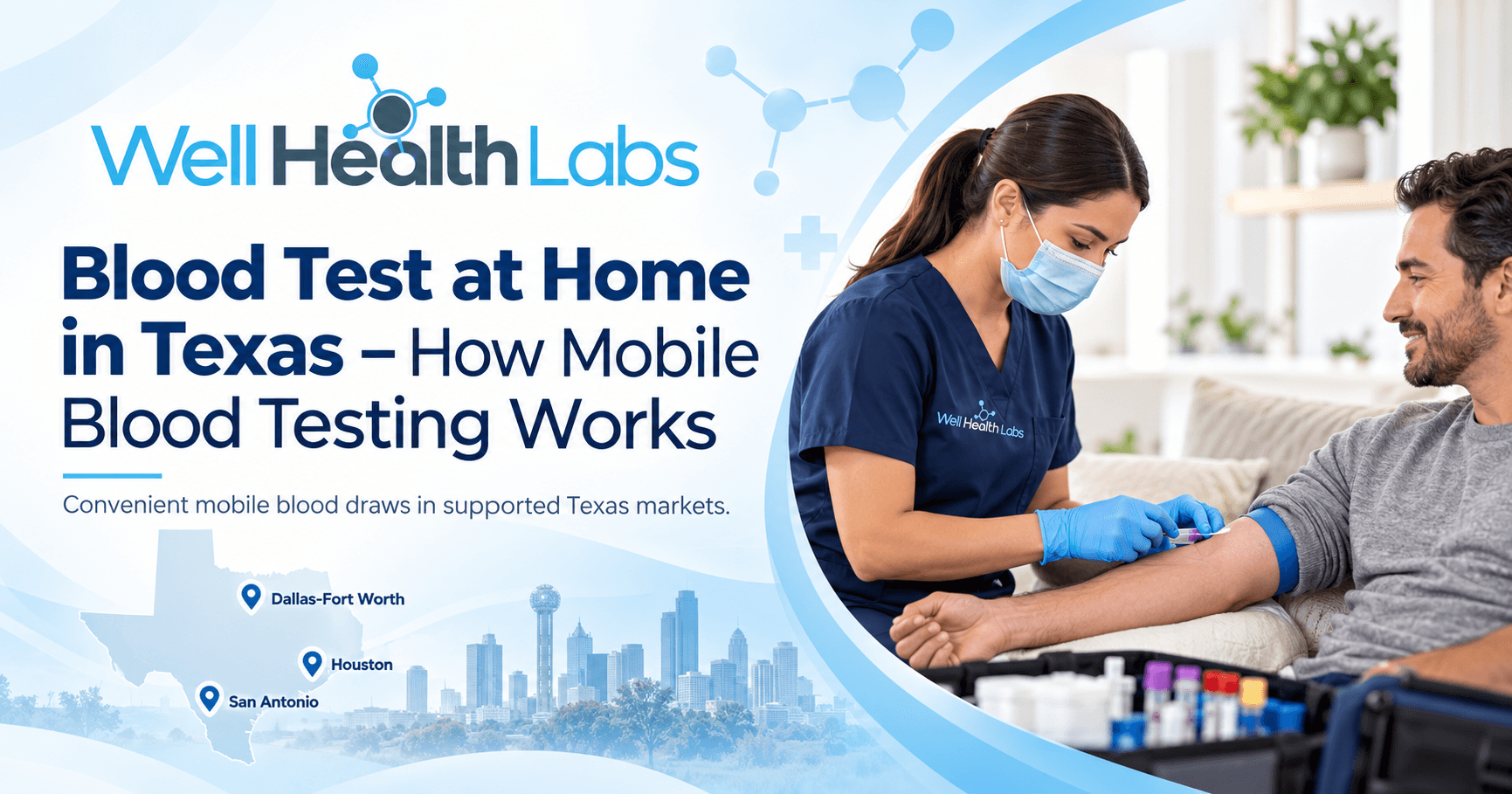Blood Test at Home in Texas – How Mobile Blood Testing Works?